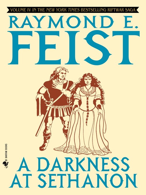 Title details for A Darkness at Sethanon by Raymond E. Feist - Available